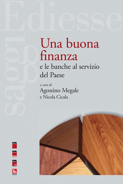 Una buona finanza e le banche al servizio del paese Una buona finanza e le banche al servizio del paese