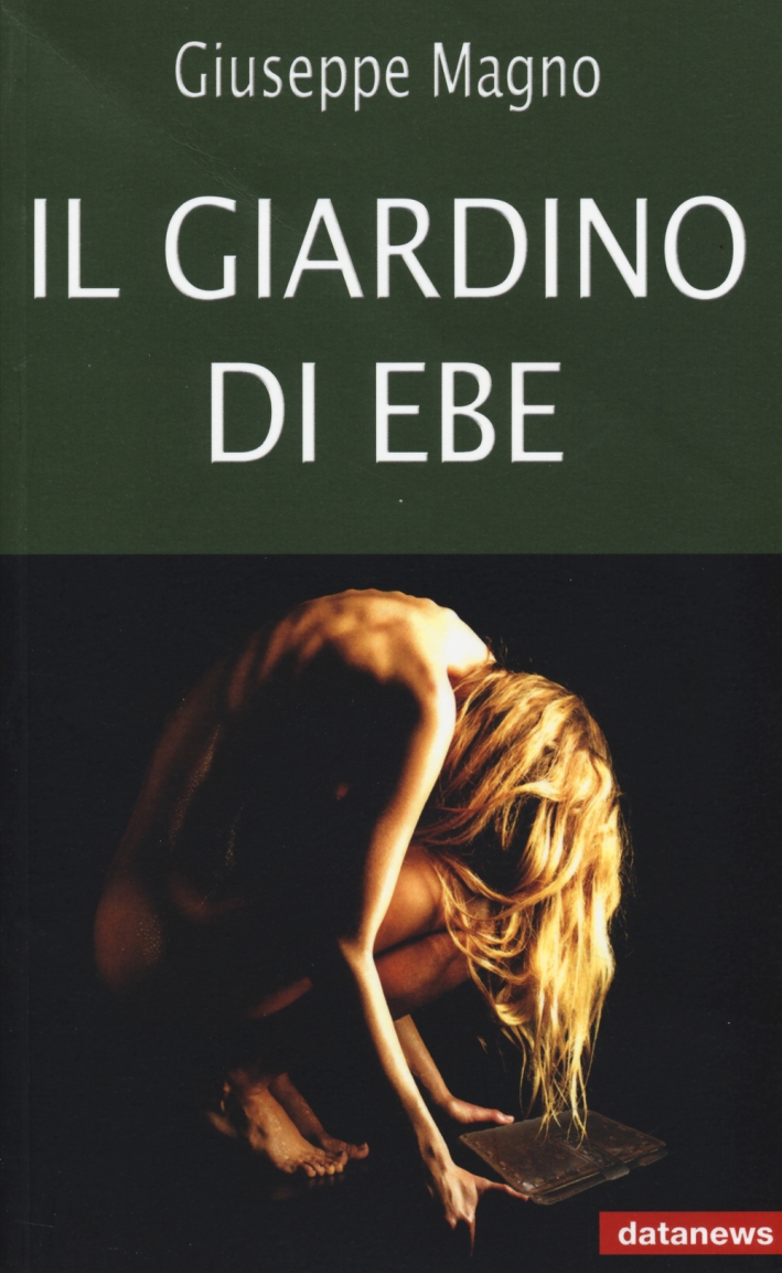 Il giardino di Ebe Il giardino di Ebe