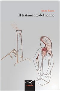 Il testamento del nonno Il testamento del nonno