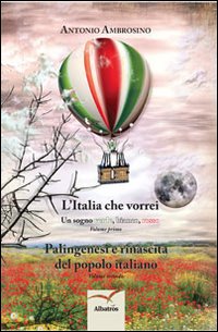 L'Italia che vorrei L'Italia che vorrei