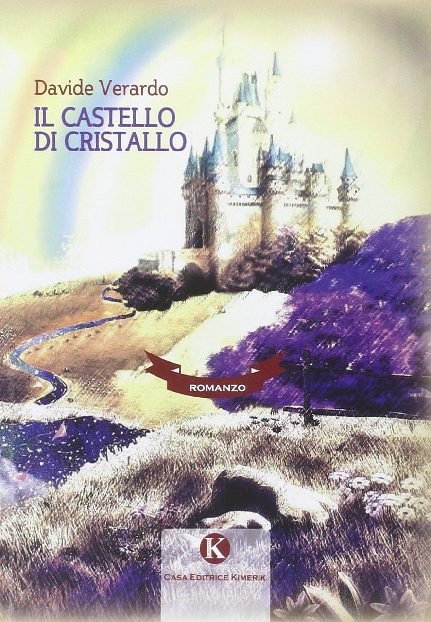 Il castello di cristallo Il castello di cristallo