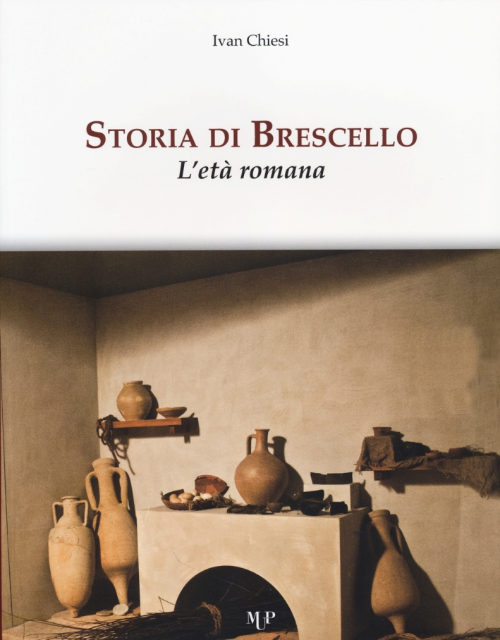 Storia di Brescello. L'età romana Storia di Brescello. L'età romana