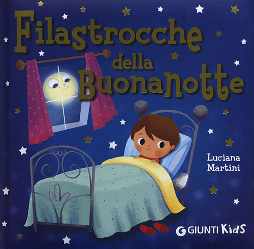 Filastrocche della buonanotte. Ediz. illustrata Filastrocche della buonanotte. Ediz. illustrata
