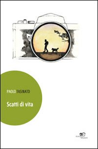 Scatti di vita Scatti di vita