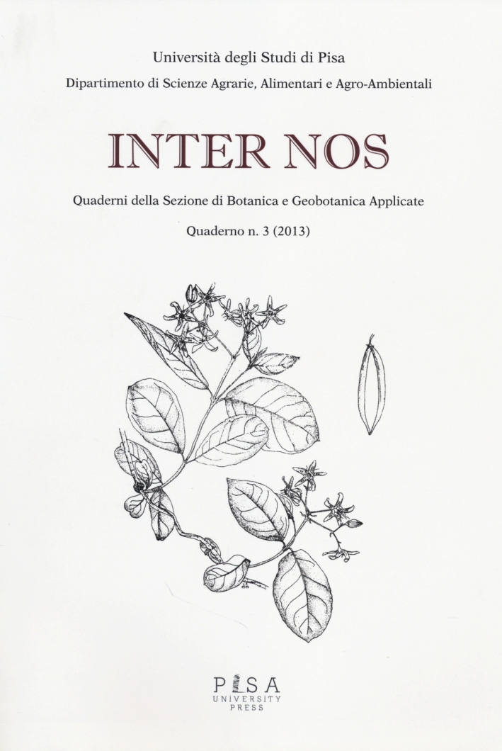 Internos 2013. Vol. 3: Quaderni della sezione di botanica e geobotanica applicate Internos 2013. Vol. 3: Quaderni della sezione di botanica e geobotanica applicate