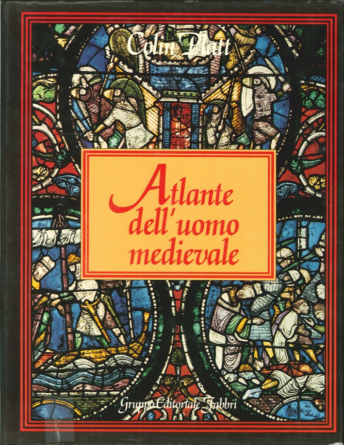 Atlante dell'Uomo Medievale Atlante dell'Uomo Medievale