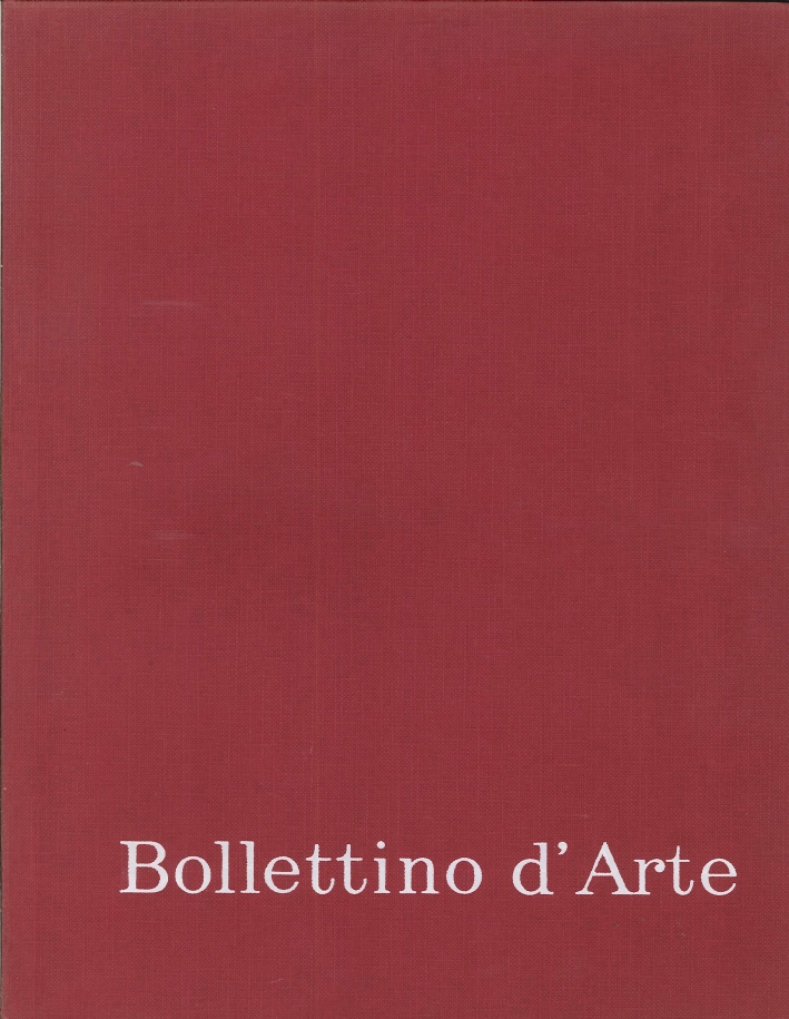 Bollettino d'Arte. Serie 5, Anno LVIII. 1973.1 Bollettino d'Arte. Serie 5, Anno LVIII. 1973.1