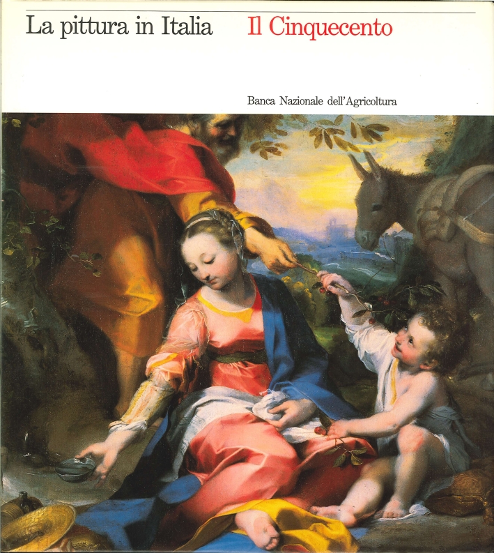La Pittura in Italia. Il Cinquecento La Pittura in Italia. Il Cinquecento