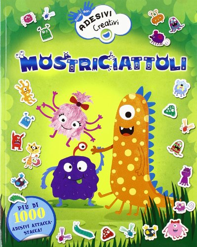 Mostriciattoli. Adesivi Creativi Mostriciattoli. Adesivi Creativi