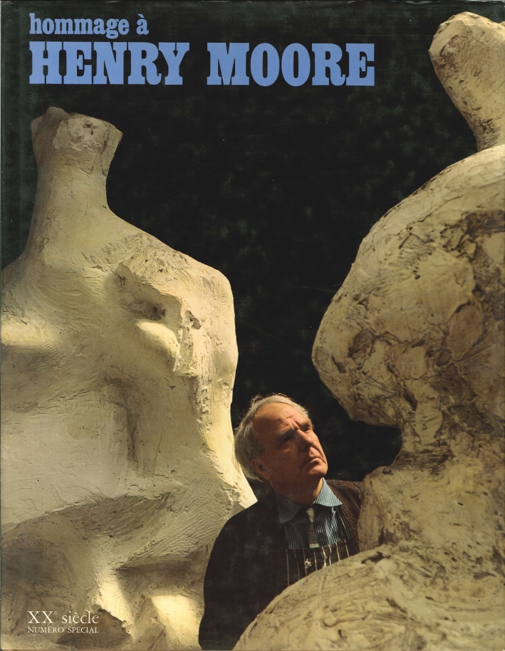 Hommage a Henry Moore. Le Génie De Henry Moore