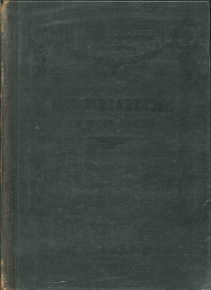 Les Musardises. Le Bois Sacré. Précédés De la Vie & l'Oeuvre d'Edmond Rostand