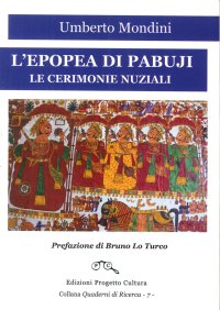 L'epopea di Pabuji. Le cerimonie nuziali