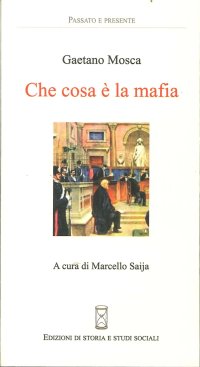 Che Cosa è la Mafia