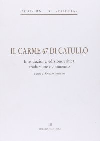 Il carme 67 di Catullo