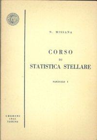 Corso di Statistica Stellare. Fascicolo I
