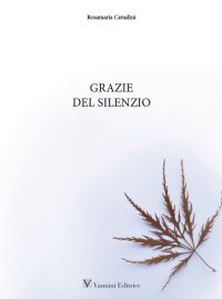 Grazie del silenzio