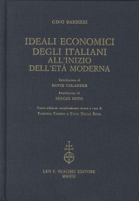 Ideali Economici degli Italiani all'Inizio dell'Età Moderna