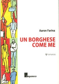 Un borghese come me