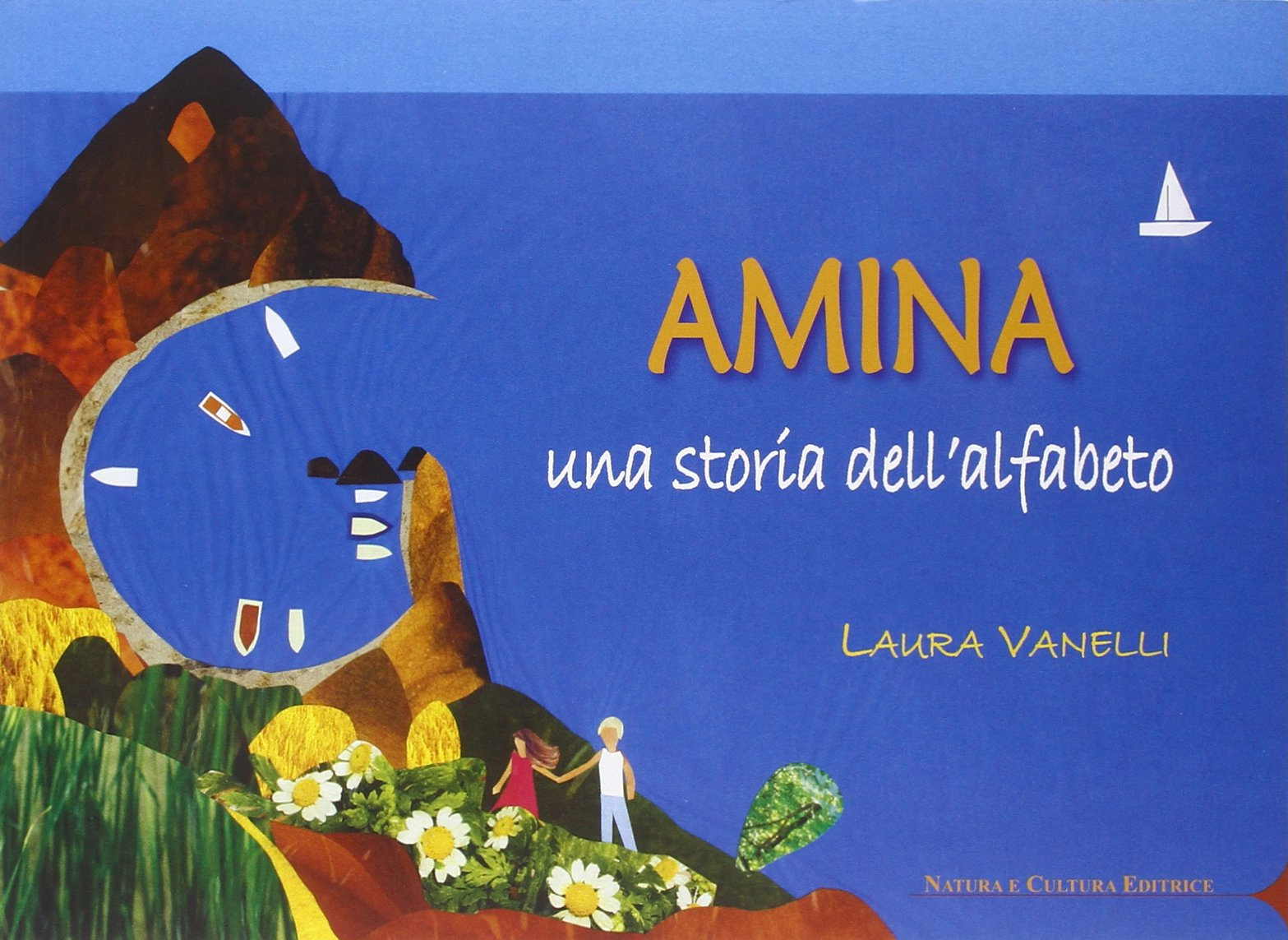 Amina. Una storia dell'alfabeto Amina. Una storia dell'alfabeto