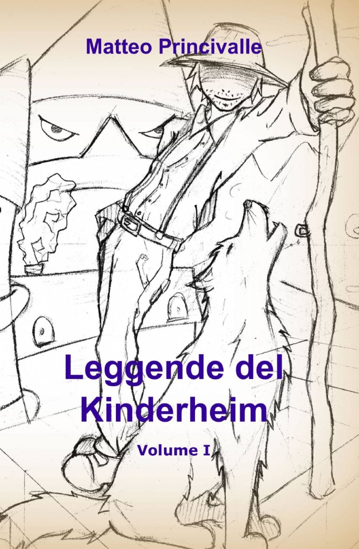 Leggende del Kinderheim. Leggende del Kinderheim.