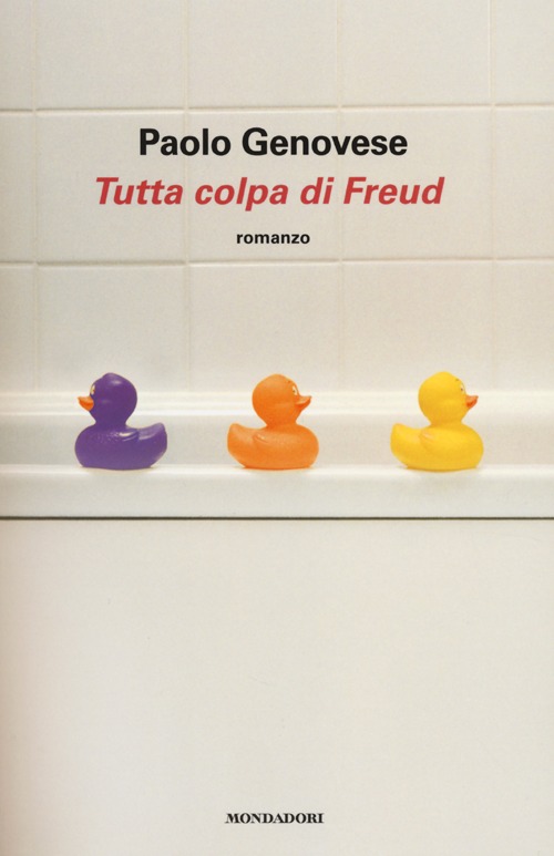 Tutta colpa di Freud Tutta colpa di Freud