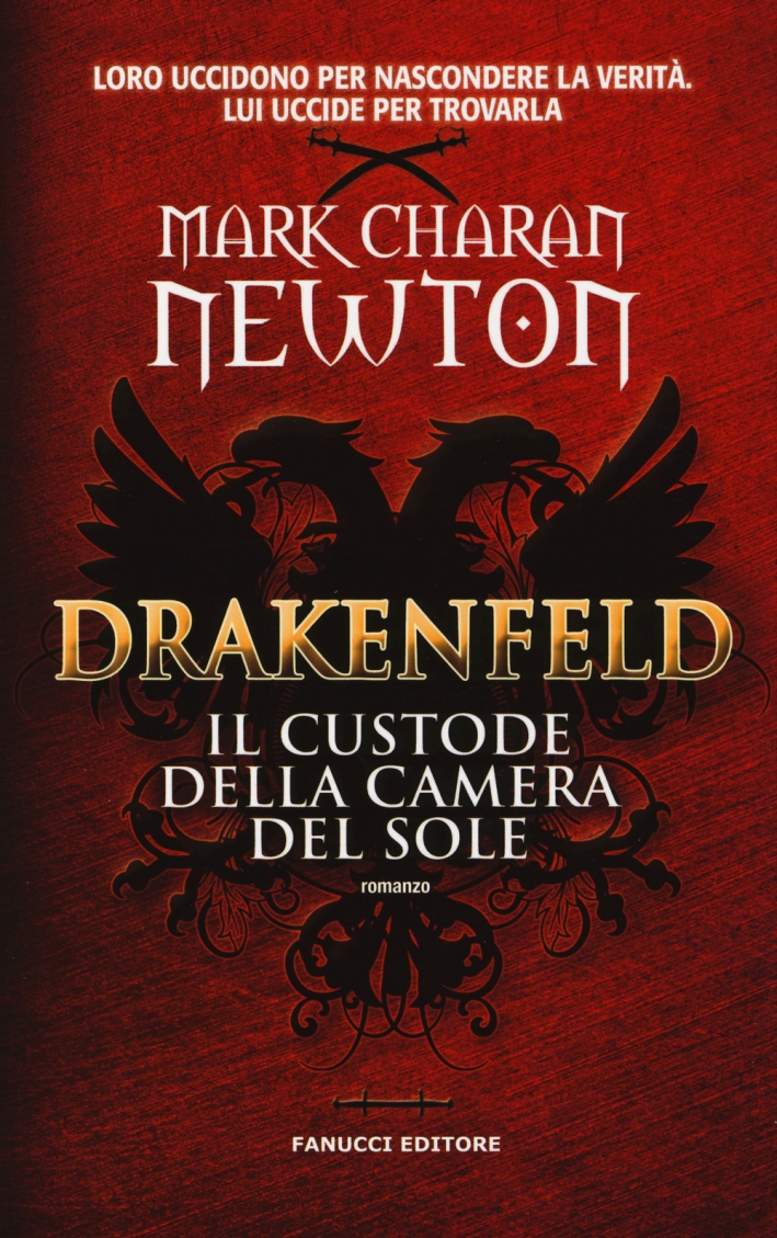 Drakenfeld. Il custode della camera del sole Drakenfeld. Il custode della camera del sole