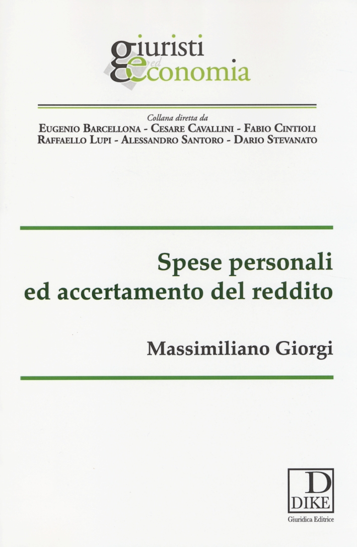 Spese personali ed accertamento del reddito Spese personali ed accertamento del reddito