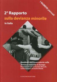 2° Rapporto sulla devianza minorile in Italia
