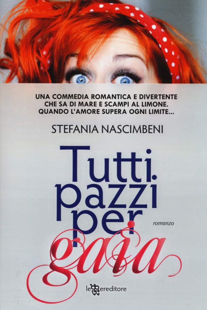 Tutti pazzi per Gaia. Tutti pazzi per Gaia.