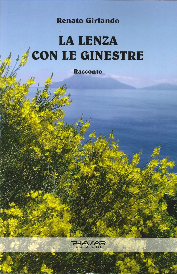 La Lenza con le Ginestre. Racconto La Lenza con le Ginestre. Racconto