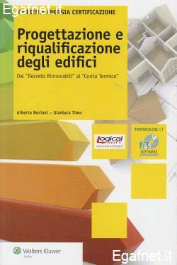 Progettazione e riqualificazione degli edifici. Dal decreto rinnovabili al conto termico. Progettazione e riqualificazione degli edifici. Dal decreto rinnovabili al conto termico.