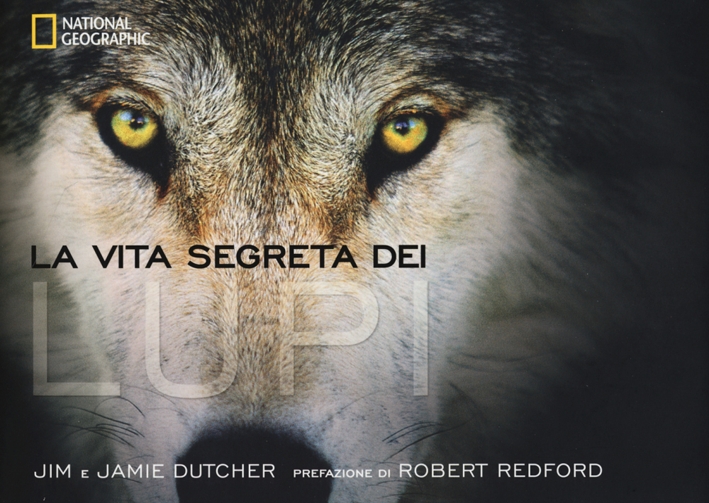 La vita segreta dei lupi