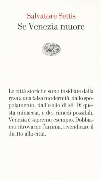 Se Venezia muore