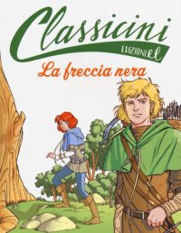 La freccia nera di Robert L. Stevenson