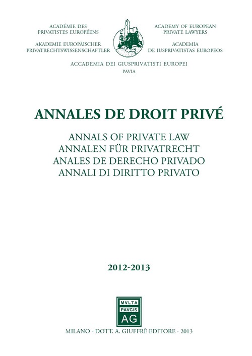 Annales de droit privé. Annali di diritto privato 2012-2013 Annales de droit privé. Annali di diritto privato 2012-2013