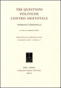 Tre Questioni Politiche Contro Aristotele