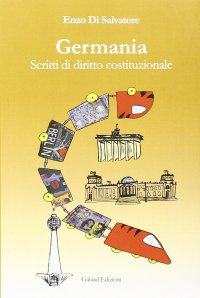 Germania. Scritti di diritto costituzionale