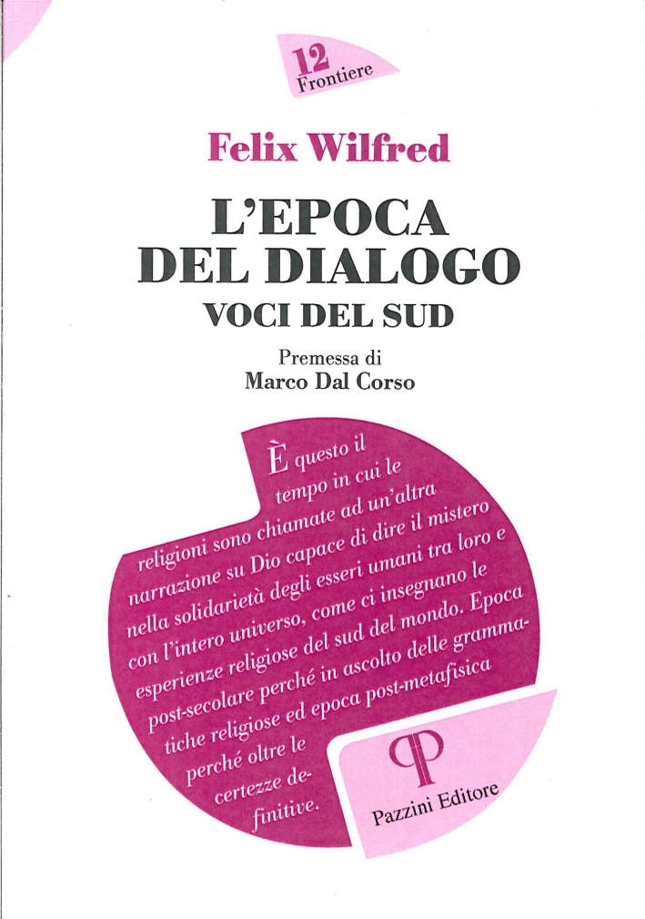 L'epoca del dialogo. Voci del sud