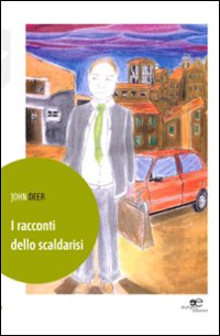 I racconti dello scaldarisi I racconti dello scaldarisi