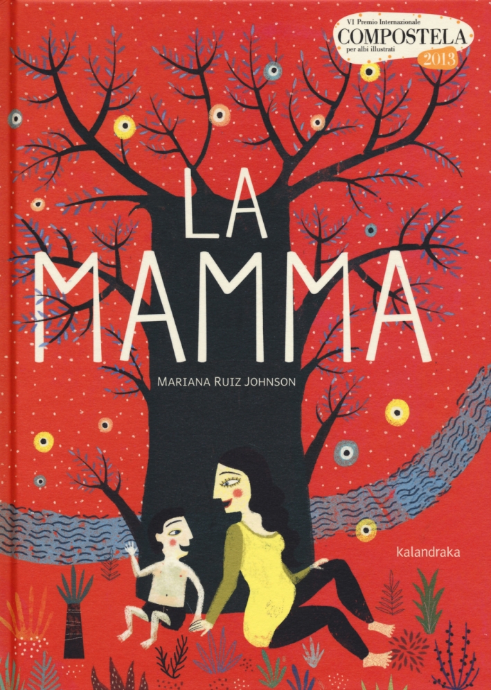 La mamma. Ediz. illustrata La mamma. Ediz. illustrata