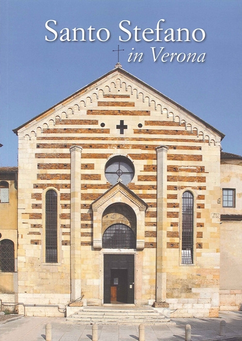 Santo Stefano in Verona Santo Stefano in Verona