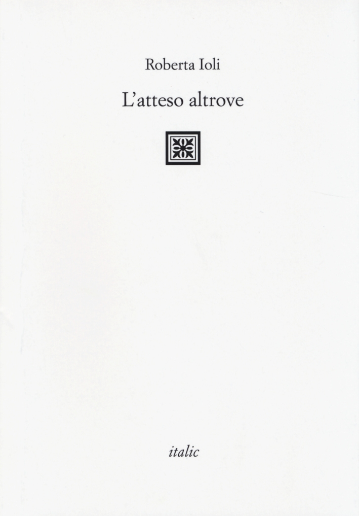L'atteso altrove L'atteso altrove