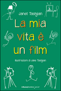 La mia vita è un film La mia vita è un film