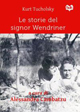 Le storie del signor Wendriner Le storie del signor Wendriner