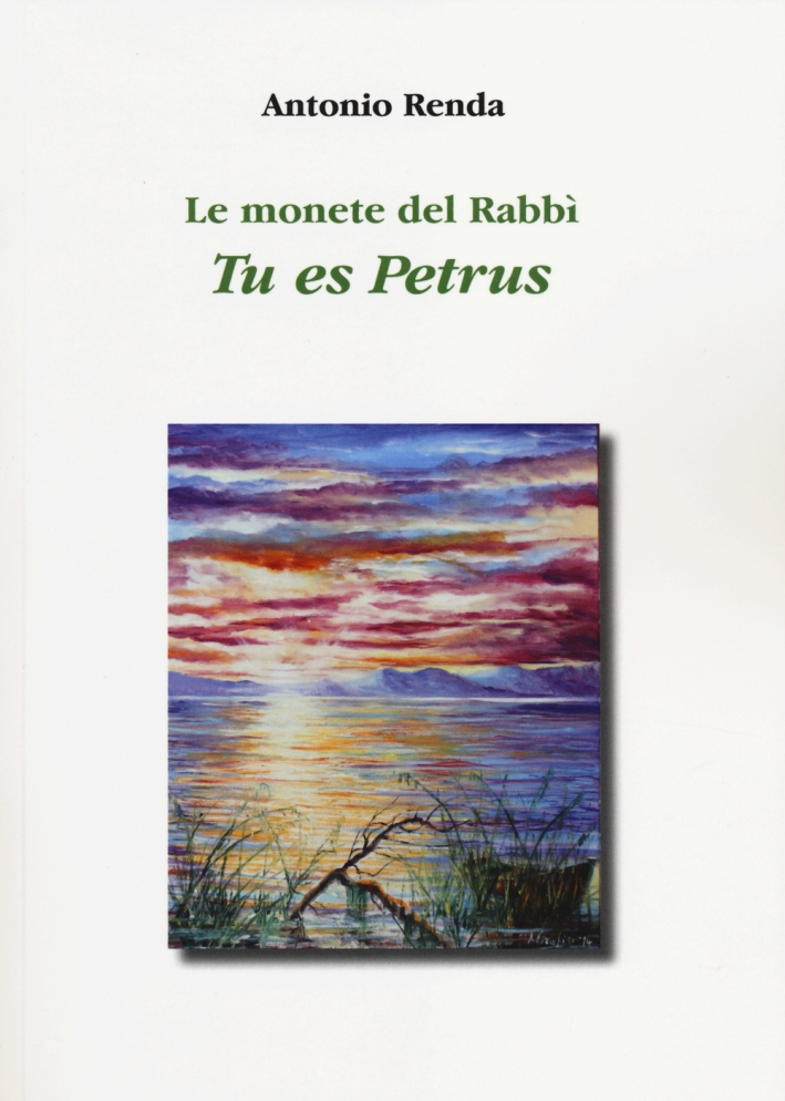 Le monete del Rabbì. Tu es Petrus Le monete del Rabbì. Tu es Petrus