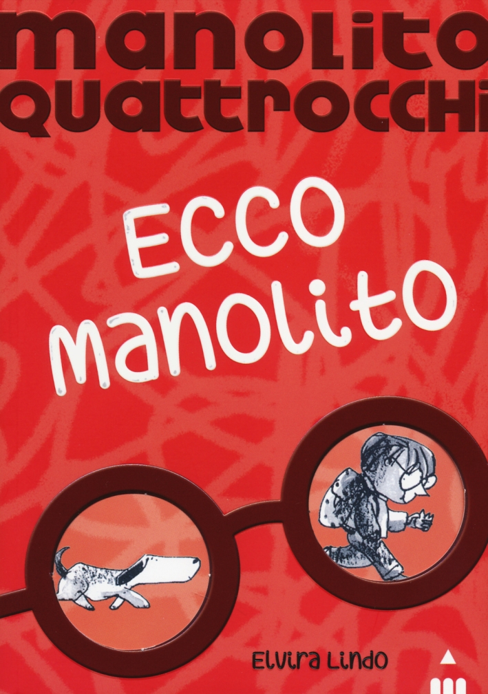 Ecco Manolito. Manolito Quattrocchi Ecco Manolito. Manolito Quattrocchi