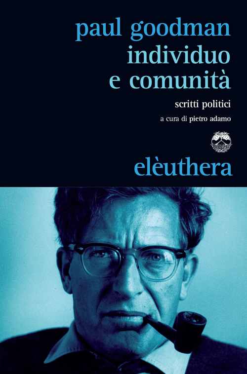 Individuo e comunità Individuo e comunità