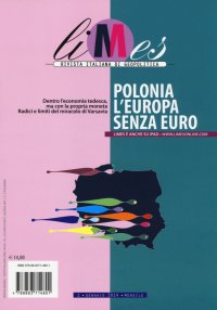 Limes. Rivista italiana di geopolitica (2014). Vol. 1: Polonia l'Europa senza euro