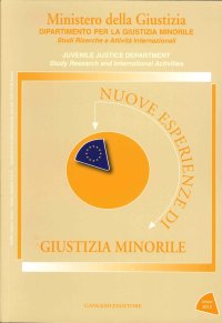 Nuove Esperienze di Giustizia Minorile. Unico 2012. Juvenile Justice Department
