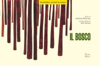 Il bosco. Versione kamishibai. Con valigia in legno